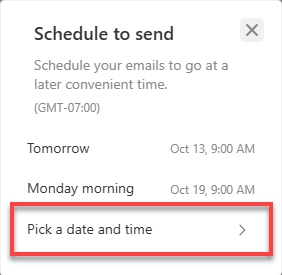 Professional Email - Send Later - Pick a date and time