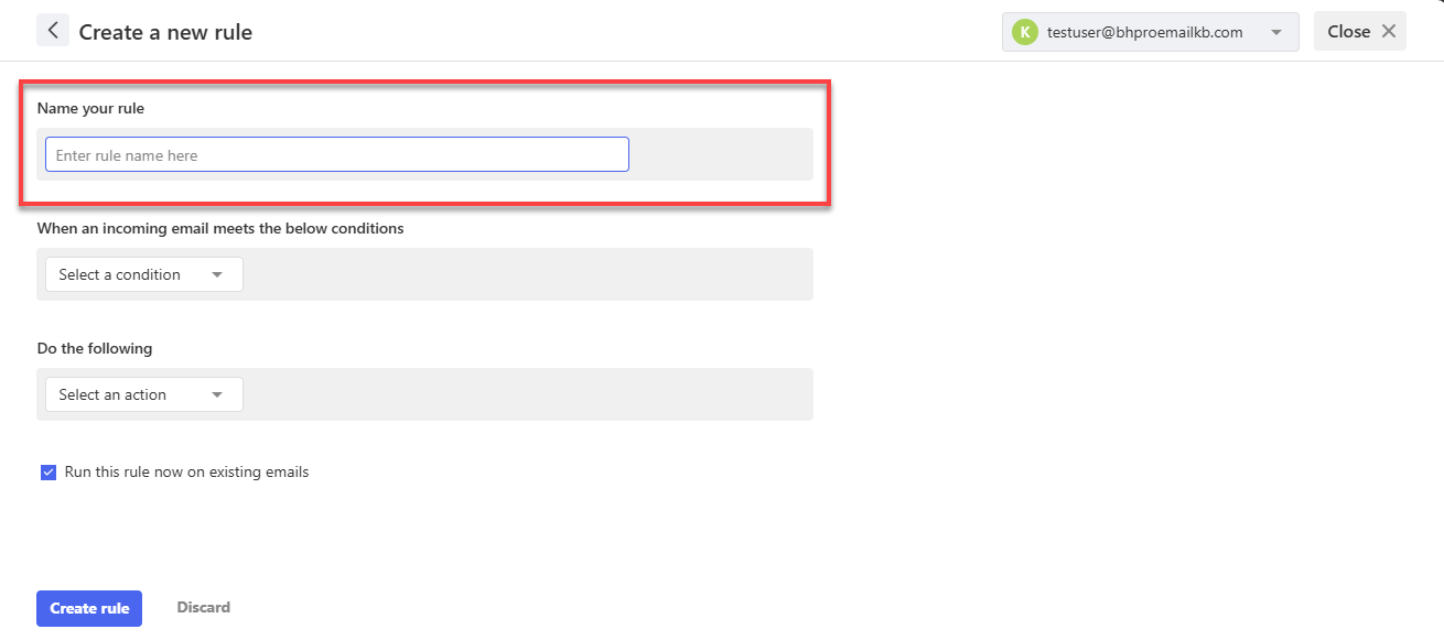 Professional Email Create a New Rules - Name