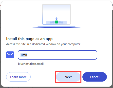 BH AM - Professional Email - Chrome - Install Page as App - Next