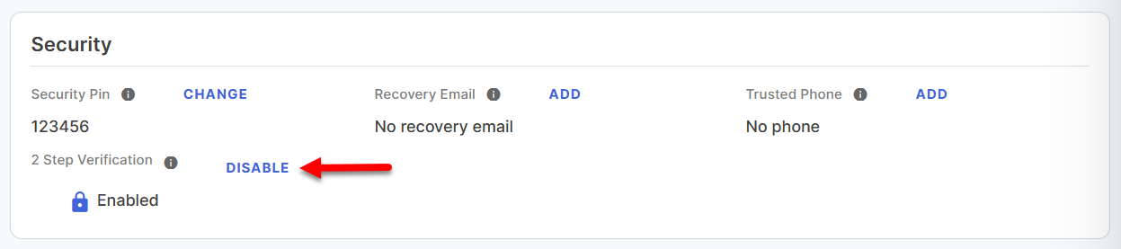 My Profile - 2 Step Verification - Disable