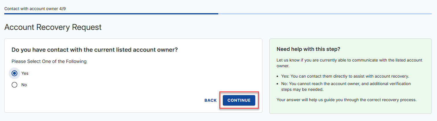 Confirm if you still have contact with the current account owner.
