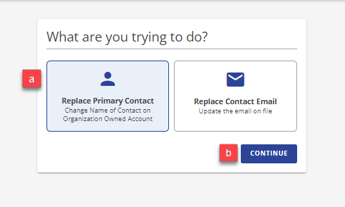 Replace Primary Contact Option CONTINUE button