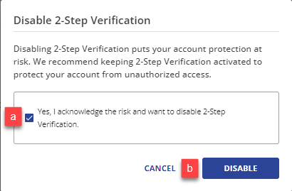 Checkbox to acknowledge the risk of disabling 2-step verification and blue DISABLE button