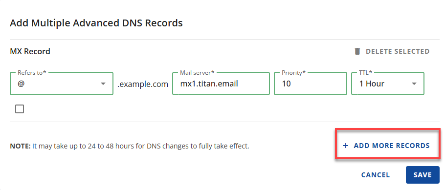 Domains tab - DNS tab - + Add Record button Add More Reciords