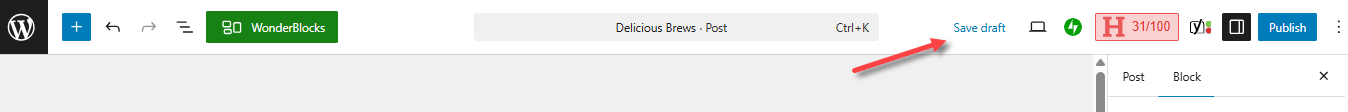 Create a New Post - Save draft