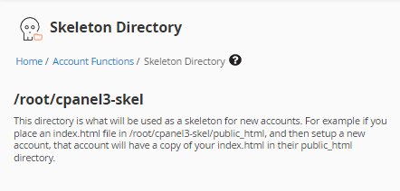 WHM - Skeleton Directory system path